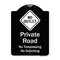Signmission Designer Series-Private Road No Trespassing Or Soliciting With No Outlet Symbo, 24" H, BW-1824-9911 A-DES-BW-1824-9911 - alternate 1